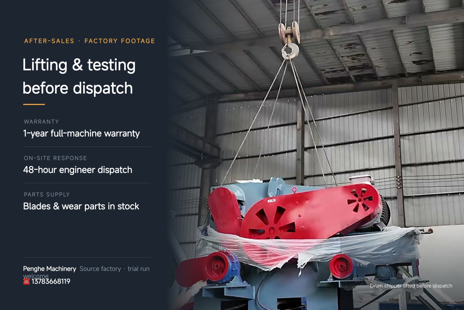 Drum chipper delivery inspection and factory dispatch